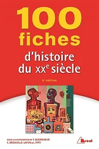 100 fiches d'histoire du XXe siècle