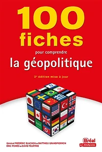 100 fiches pour comprendre la géopolitique