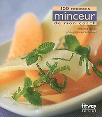 100 Recettes Minceur de mon Coach