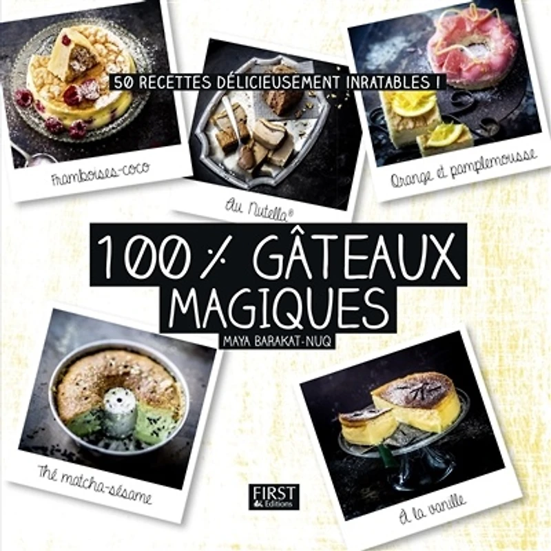 100 % gâteaux magiques !