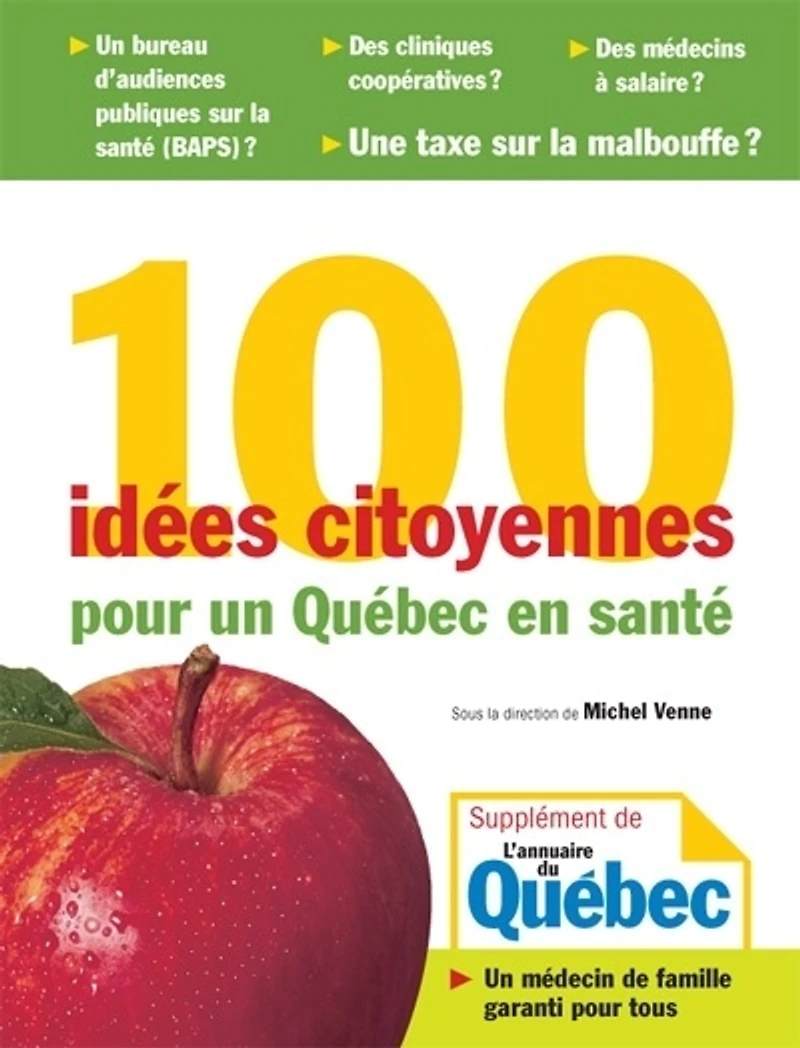 100 idées citoyennes pour un Québec en santé