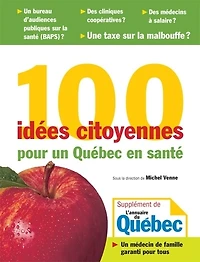 100 idées citoyennes pour un Québec en santé