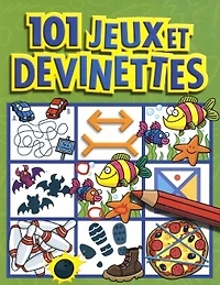 101 jeux et devinettes