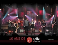 10 ans de Belle et Bum