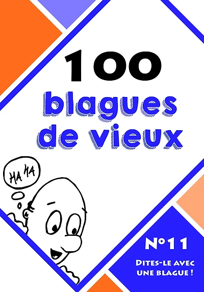 100 blagues de vieux