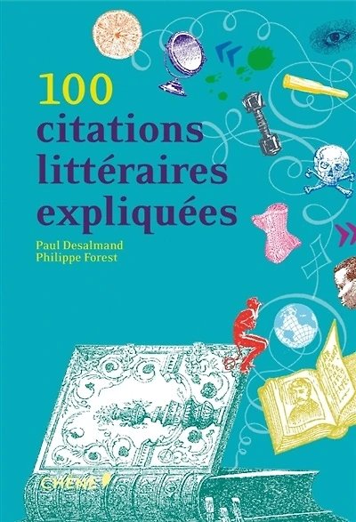 100 citations littéraires expliquées