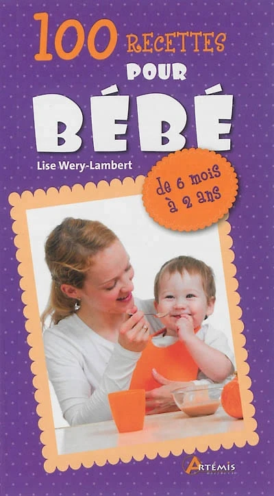 100 recettes pour bébé