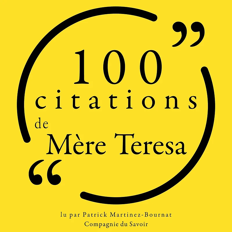 100 citations de Mère Teresa