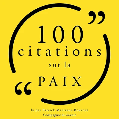 100 citations sur la paix