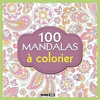 100 mandalas à colorier