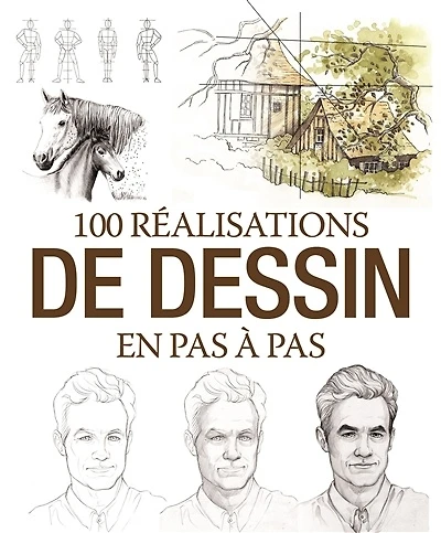 100 réalisations de dessin en pas à pas