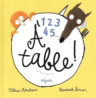 1, 2, 3, 4, 5... à table !