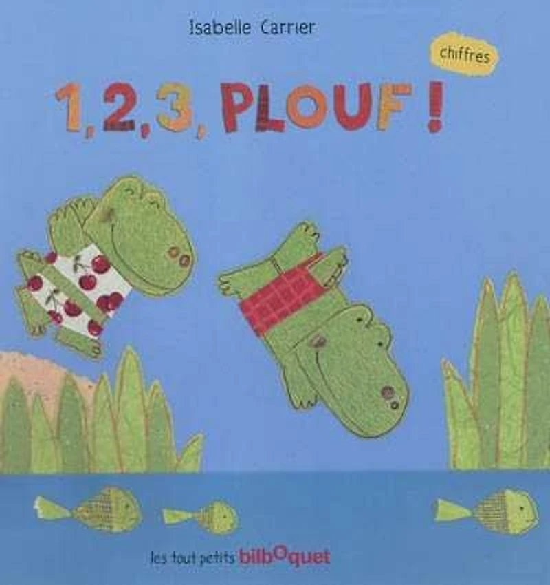 1, 2, 3 plouf ! : chiffres