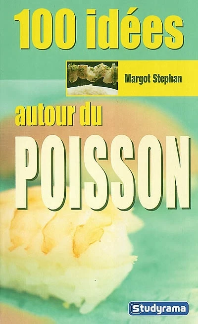 100 idées autour du poisson