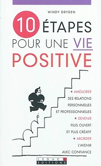 10 étapes pour une vie positive