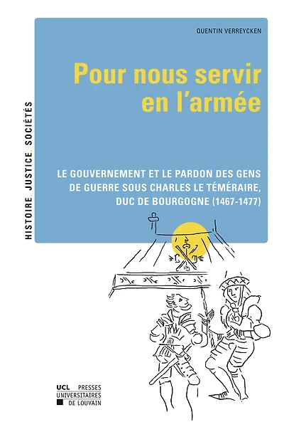 « Pour nous servir en l'armée »