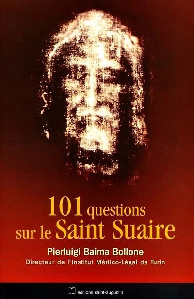101 questions sur le saint suaire