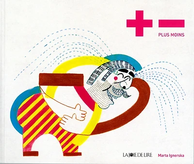 + - : plus moins