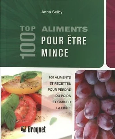 100 aliments pour être mince