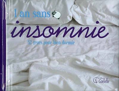 1 an sans insomnie : 52 trucs pour bien dormir