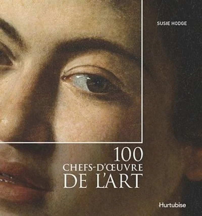 100 chefs-d'oeuvre de l'art