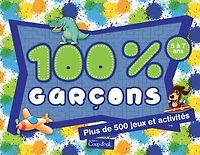 100 % garçons : plus de 500 jeux et activités
