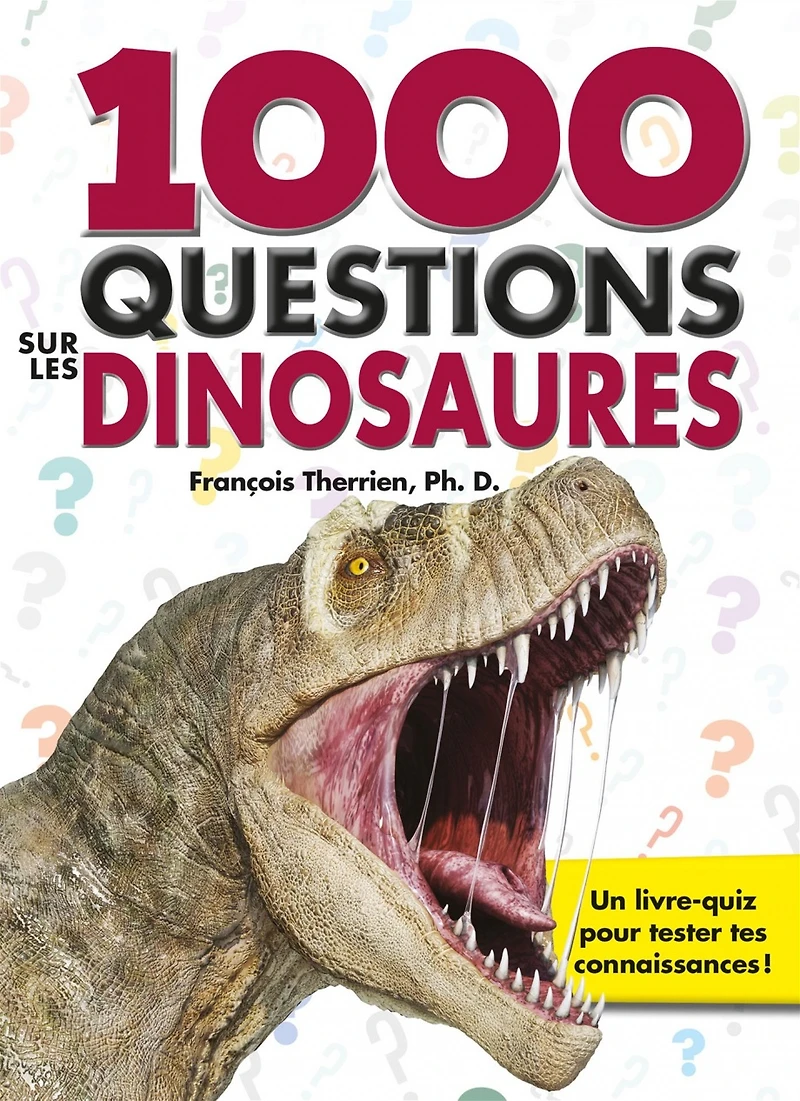 1000 questions sur les dinosaures