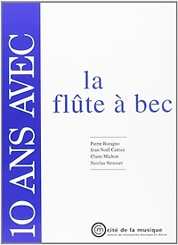 10 ans avec la flûte à bec