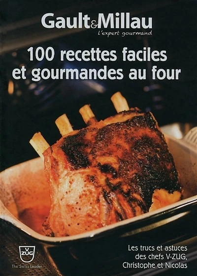 100 recettes faciles et gourmandes au four
