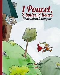 1 Poucet, 2 bottes, 7 lieues : 10 histoires à compter
