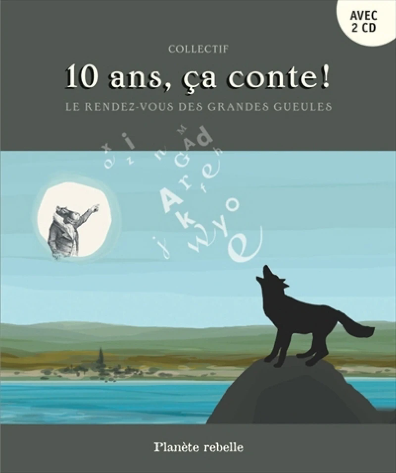10 ans, ça conte!