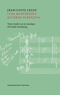 « Ces mystérieux accords parfaits »