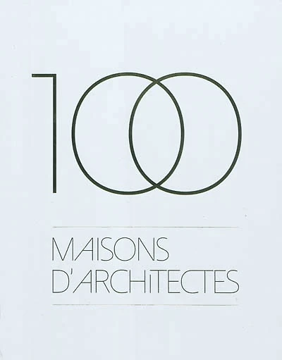100 maisons d'architectes