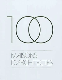 100 maisons d'architectes