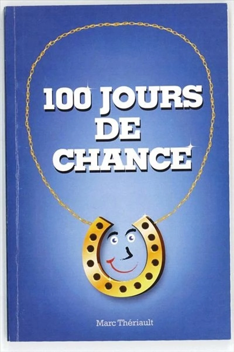 100 jours de chance
