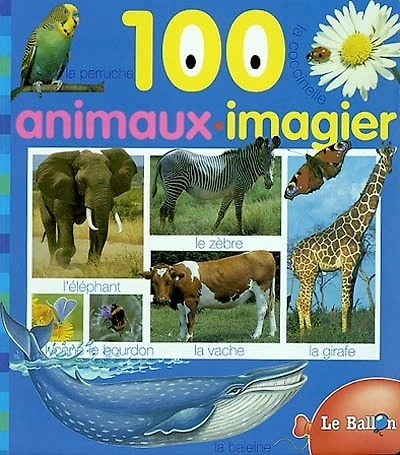 100 animaux : imagier