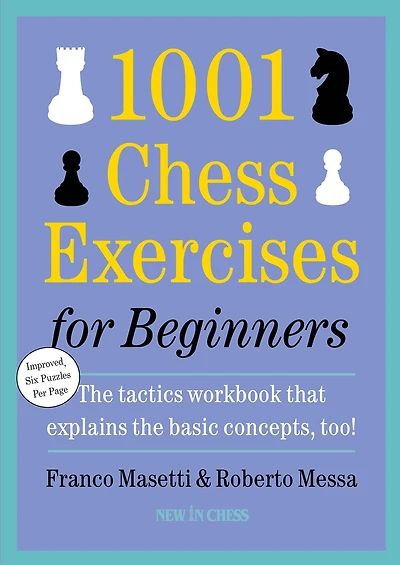 1001 Chess Exercises for Beginners : Second Edition