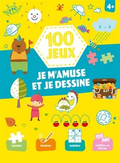 100 jeux : je m'amuse et je dessine