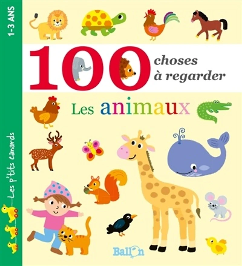 100 choses à regarder : les animaux