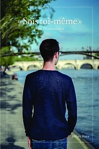 « Sois toi-même » : Mon homosexualité