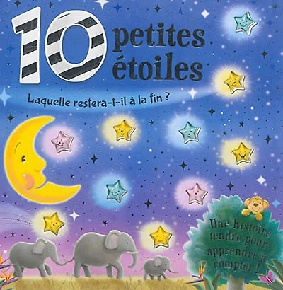 10 petites étoiles : laquelle restera-t-il à la fin ?