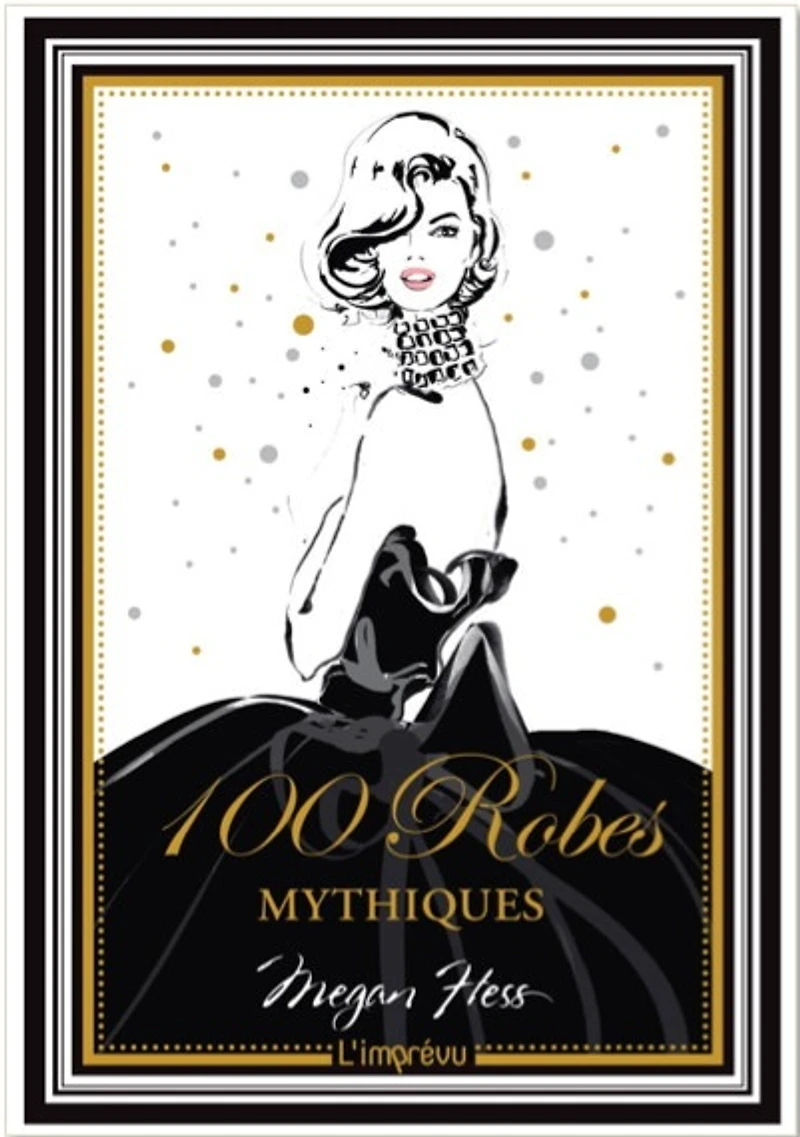 100 robes mythiques