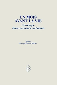 1 mois avant la vie