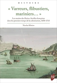 « Varreurs, flibustiers, mariniers… »