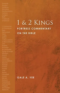 1 and 2 Kings : Fortress Commentary on the Bible