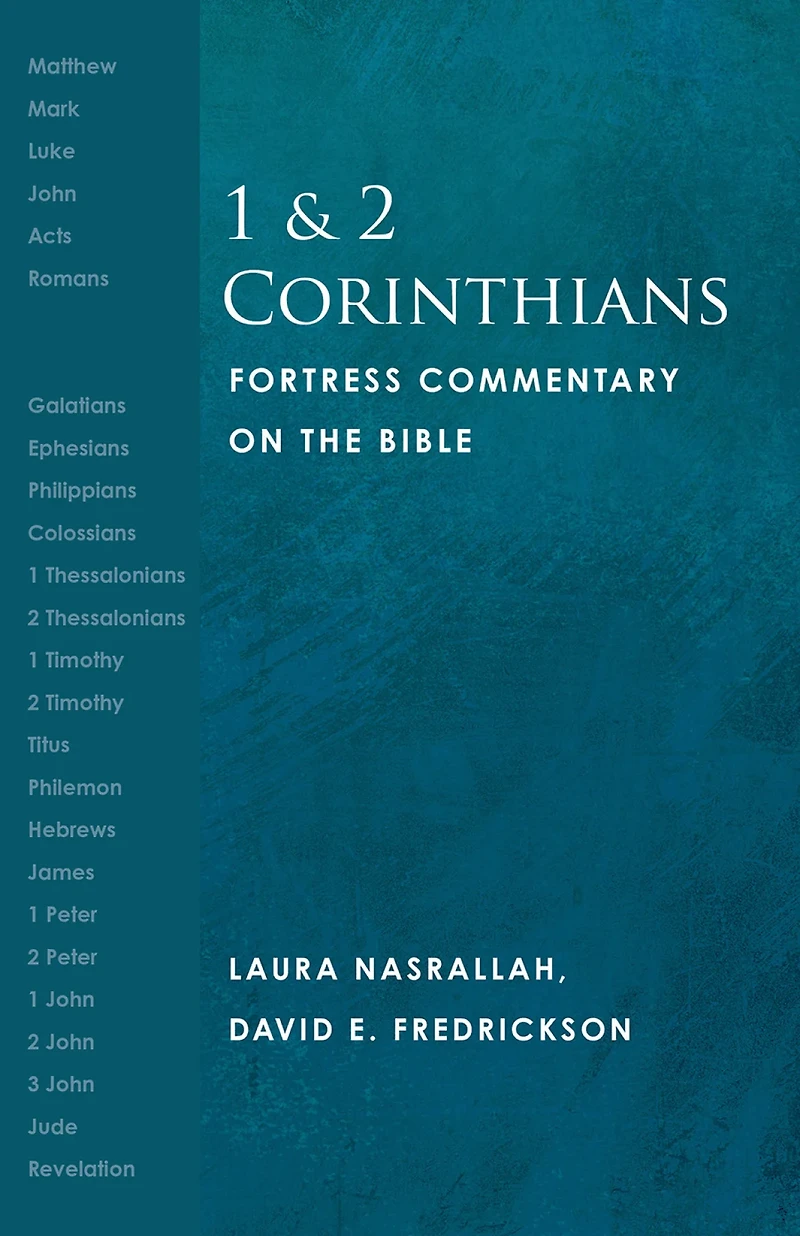1 and 2 Corinthians : Fortress Commentary on the Bible