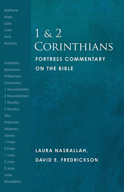 1 and 2 Corinthians : Fortress Commentary on the Bible