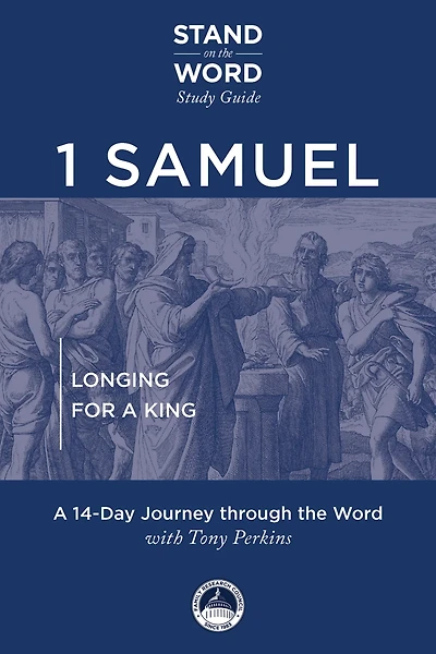 1 Samuel : Longing for a King