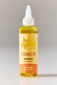 Hair Syrup Vitamin C Me Pre-Wash Oil