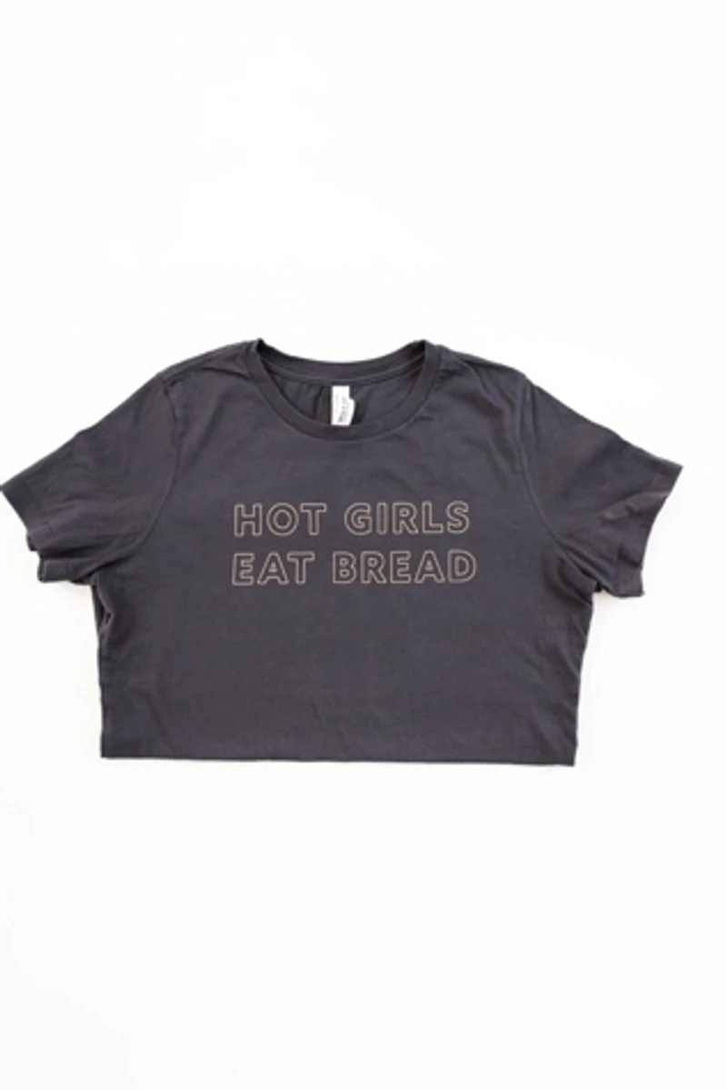 Overseasoned Hot Girls Eat Bread Tee